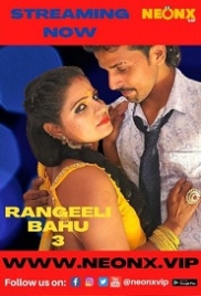 Rangeeli Bahu 3 (2022) Hindi NeonX Short Film Watch Online Rangeeli Bahu 3 (2022) Hindi NeonX Short Film Watch Online (2023)