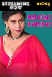 Mohini Bhabhi (2022) NeonX Short Film Watch Online Mohini Bhabhi (2022) NeonX Short Film Watch Online (2023)