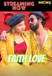 Faith Love (2022) NeonX Short Film Watch Online Faith Love (2022) NeonX Short Film Watch Online (2023)