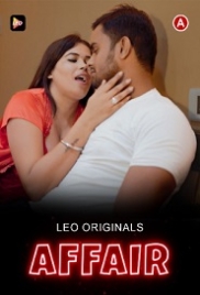 Affair (2022) LeoApp Short Film Watch Online Affair (2022) LeoApp Short Film Watch Online (2023)