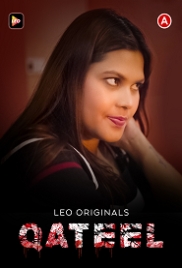 Qateel (2022) LeoApp Short Film Watch Online Qateel (2022) LeoApp Short Film Watch Online (2023)