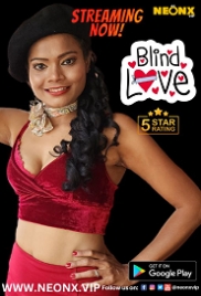 Blind Love (2023) NeonX Short Film Watch Online Blind Love (2023) NeonX Short Film Watch Online (2023)