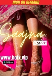 Saajna Uncut (2023) HotX Short Film Watch Online Saajna Uncut (2023) HotX Short Film Watch Online (2023)