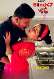 Blind Love 2 (2023) NeonX Short Film Watch Online Blind Love 2 (2023) NeonX Short Film Watch Online (2023)