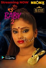 Ohhh Baby 2 (2023) NeonX Short Film Watch Online Ohhh Baby 2 (2023) NeonX Short Film Watch Online (2023)