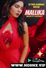 Mallika (Beauty Secret) (2023) NeonX Short Film Watch Online Mallika (Beauty Secret) (2023) NeonX Short Film Watch Online (2024)