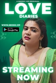 Love Diaries (2023) Uncut NeonX Short Film Watch Online Love Diaries (2023) Uncut NeonX Short Film Watch Online (2024)