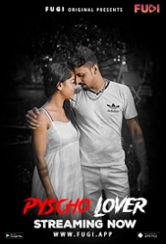 Psycho Lover (2023) Fugi Short Film Watch Online Psycho Lover (2023) Fugi Short Film Watch Online (2024)