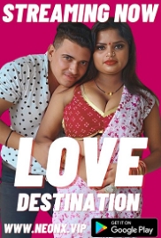 Love Destination (2023) NeonX Short Film Watch Online Love Destination (2023) NeonX Short Film Watch Online (2024)