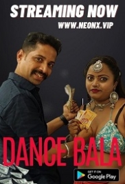 Dance Bala (2023) NeonX Short Film Watch Online Dance Bala (2023) NeonX Short Film Watch Online (2024)