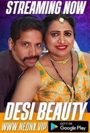 Desi Beauty (2023) NeonX Short Film Watch Online Desi Beauty (2023) NeonX Short Film Watch Online (2024)