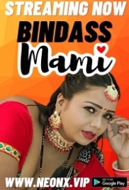 Bindass Mami (2023) NeonX Short Film Watch Online Bindass Mami (2023) NeonX Short Film Watch Online (2024)