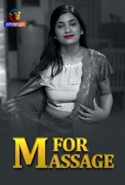 M For Massage (2024) Atrangii Short Film Watch Online M For Massage (2024) Atrangii Short Film Watch Online (2024)