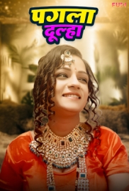Pagla Dulha (2024) Fugi Short Film Watch Online Pagla Dulha (2024) Fugi Short Film Watch Online (2024)
