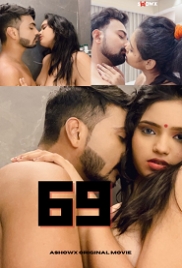69 (2023) ShowX Short Film Watch Online 69 (2023) ShowX Short Film Watch Online (2024)