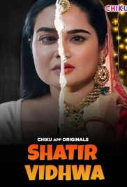 Shatir Vidhwa (2023) Chikuapp Hindi Short Film Watch Online Shatir Vidhwa (2023) Chikuapp Hindi Short Film Watch Online (2024)