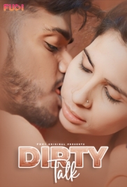 Dirty Talk (2024) Fugi Hindi Short Film Download Dirty Talk (2024) Fugi Hindi Short Film Download (2024)