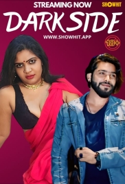 Dark Side (2024) ShowHit Originals Hindi Short Film Download Dark Side (2024) ShowHit Originals Hindi Short Film Download (2024)