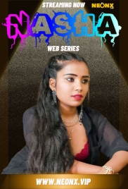 Nasha (2023) NeonX Short Film Download Nasha (2023) NeonX Short Film Download (2024)