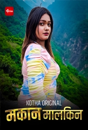 Makaan Malkin (2023) Kotha App Short Film Download Makaan Malkin (2023) Kotha App Short Film Download (2024)