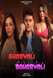 Gharwali Baharwali 2024 Namasteyflix Short Film Download Gharwali Baharwali 2024 Namasteyflix Short Film Download (2024)