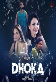 Dhoka 2024 Namasteyflix Short Film Download Dhoka 2024 Namasteyflix Short Film Download (2024)