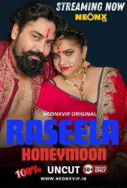 Raseela Honeymoon 2024 NeonX Short Film Download Raseela Honeymoon 2024 NeonX Short Film Download (2024)