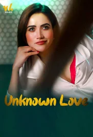 Unknown Love 2024 Waah Hindi Short Film Download Unknown Love 2024 Waah Hindi Short Film Download (2024)