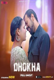 Dhokha 2024 Addatv Hindi Short Film Download Dhokha 2024 Addatv Hindi Short Film Download (2024)