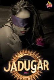 Jadugar 2024 MoodX Hindi Short Film Download Jadugar 2024 MoodX Hindi Short Film Download (2024)