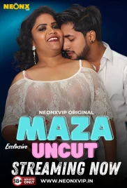 Maza Uncut 2024 NeonX Short Film Download Maza Uncut 2024 NeonX Short Film Download (2024)