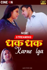 Dhak Dhak Karne Laga 2024 CineOn Short Film Download Dhak Dhak Karne Laga 2024 CineOn Short Film Download (2024)