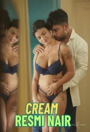 Cream 2024 Resmi Nair Short Film Download Cream 2024 Resmi Nair Short Film Download (2024)