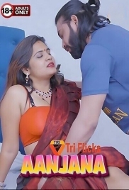 Aanjana 2024 Triflicks Short Film Download Aanjana 2024 Triflicks Short Film Download (2024)