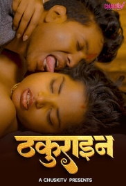 Thakurain 2024 Chuskitv Short Film Download Thakurain 2024 Chuskitv Short Film Download (2025)