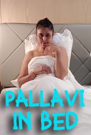 Pallavi In Bed 2025 Uncut Short Film Download Pallavi In Bed 2025 Uncut Short Film Download (2025)