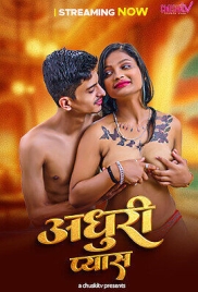 Adhuri Pyash 2025 Chuskitv Hot Short Film Download Adhuri Pyash 2025 Chuskitv Hot Short Film Download (2025)