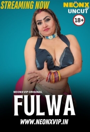 Fulwa 2025 NeonX Short Film Download Fulwa 2025 NeonX Short Film Download (2025)