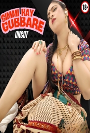Simmi Kay Gubbare 2025 HotX Short Film Download Simmi Kay Gubbare 2025 HotX Short Film Download (2025)