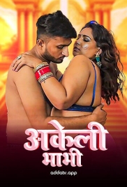 Akeli Bhabi 2025 Addatv Short Film Download Akeli Bhabi 2025 Addatv Short Film Download (2025)