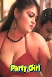 Party Girl (2025) Hindi Uncut Short Film Download Party Girl (2025) Hindi Uncut Short Film Download (2025)