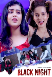 Black Night (2022) Laddu S01E01T02 Hindi Web Series Watch Online Black Night (2022) Laddu S01E01T02 Hindi Web Series Watch Online (2023)