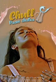 Chull: Paani Chalka (2022) KooKu S01E04 Web Series Watch Online Chull: Paani Chalka (2022) KooKu S01E04 Web Series Watch Online (2023)