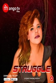 Struggle (2022) S01E01 MangoTV Web Series Watch Online Struggle (2022) S01E01 MangoTV Web Series Watch Online (2023)