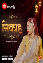 Nikah (2022) MangoTV S01E01T02 Web Series Watch Online Nikah (2022) MangoTV S01E01T02 Web Series Watch Online (2023)