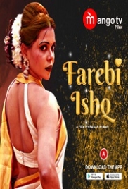 Farebi Ishq (2022) MangoTV S01E01T03 Web Series Watch Online Farebi Ishq (2022) MangoTV S01E01T03 Web Series Watch Online (2023)