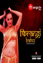 Firangi Bahu (2022) MangoTV S01E01 Web Series Watch Online Firangi Bahu (2022) MangoTV S01E01 Web Series Watch Online (2023)