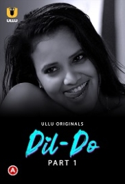 Dil Do (2022) S01 Part 1 Ullu Web Series Watch Online Dil Do (2022) S01 Part 1 Ullu Web Series Watch Online (2023)
