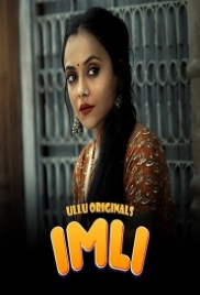 Imli (2023) S01 Part 01 Ullu Web Series Watch Online Imli (2023) S01 Part 01 Ullu Web Series Watch Online (2023)