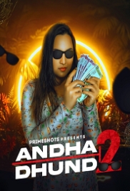 Andha Dhundh (2023) PrimeShots S02E03 Web Series Watch Online Andha Dhundh (2023) PrimeShots S02E03 Web Series Watch Online (2023)